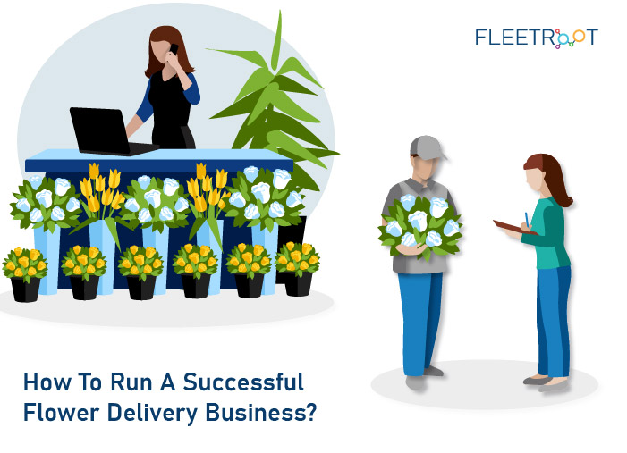How To Run A Successful Flower Delivery Business?
