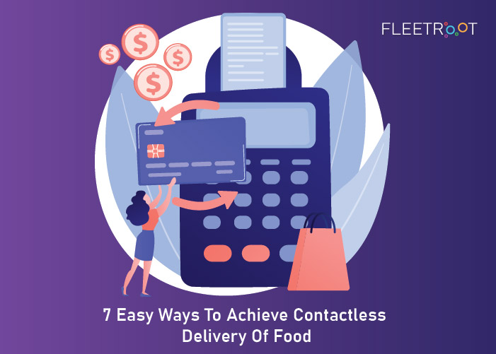 7 Easy Ways To Achieve Contactless Delivery of Food