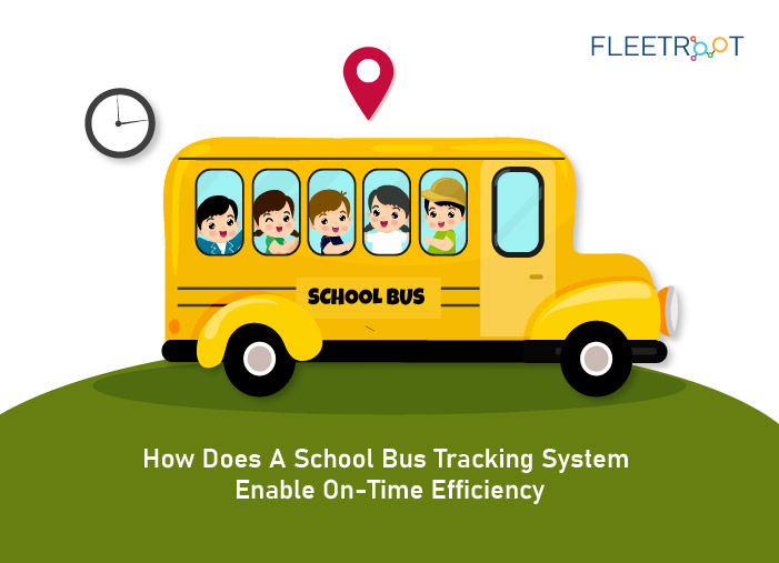 How Does A School Bus Tracking System Enable On-time Efficiency [Case Study]