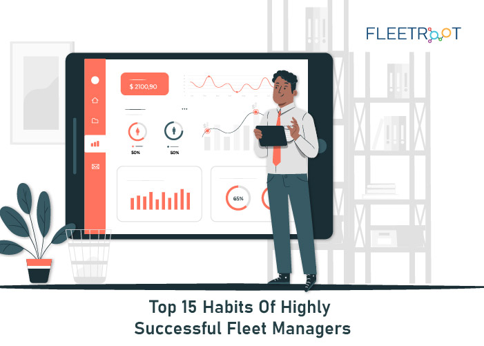 Top 15 Habits Of Highly Successful Fleet Managers