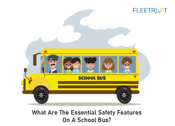 What Are The Essential Safety Features On A School Bus?