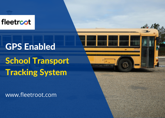 Why GPS Enabled School Transport Tracking Software Is Booming.