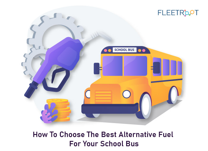 How To Choose The Best Alternative Fuel For Your School Bus