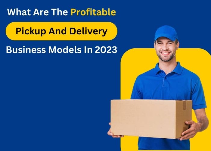 How To Boost A Courier Business In 2022